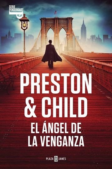 EL ÁNGEL DE LA VENGANZA (INSPECTOR PENDERGAST 22) | 9788401037986 | PRESTON, DOUGLAS / CHILD, LINCOLN