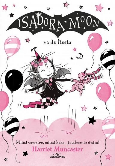 ISADORA MOON 15 - ISADORA MOON VA DE FIESTA | 9791387741556 | MUNCASTER, HARRIET