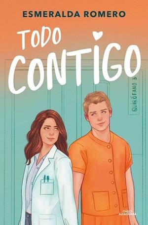 TODO CONTIGO (MÉDICOS 2) | 9791387741976 | ROMERO, ESMERALDA