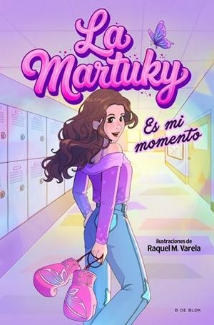 LA MARTUKY - ES MI MOMENTO | 9791387695781 | LA MARTUKY,
