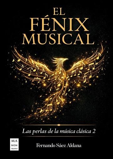 FENIX MUSICAL, EL | 9788410459328 | SAEZ ALDANA, FERNANDO