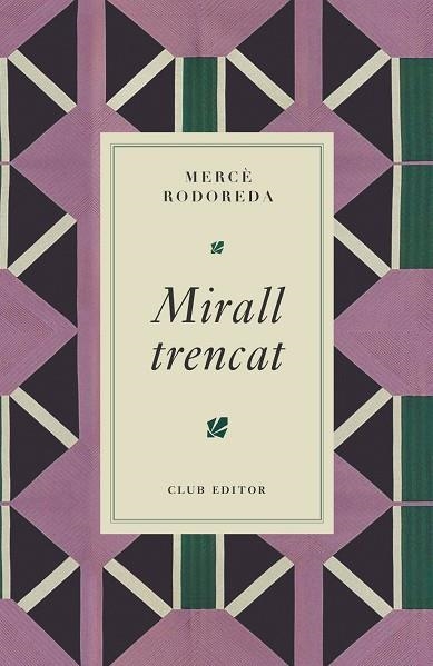 MIRALL TRENCAT | 9788473295024 | RODOREDA, MERCÈ
