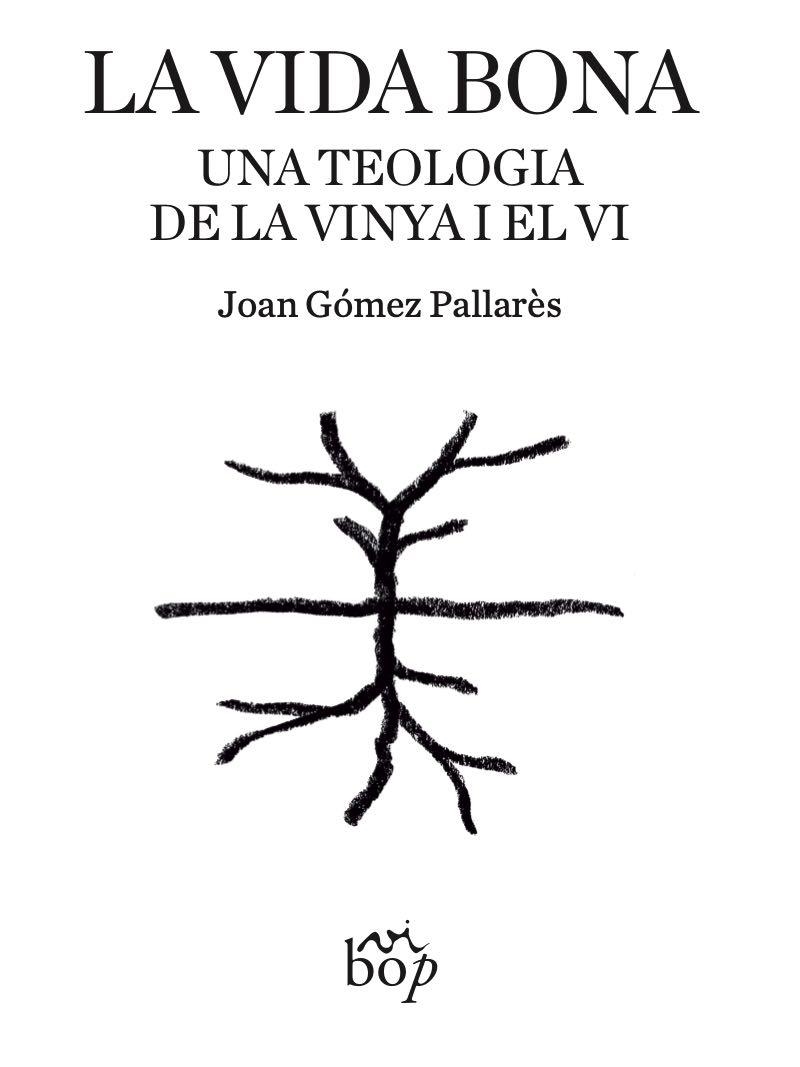 LA VIDA BONA | 9791399077650 | GÓMEZ PALLARÈS, JOAN