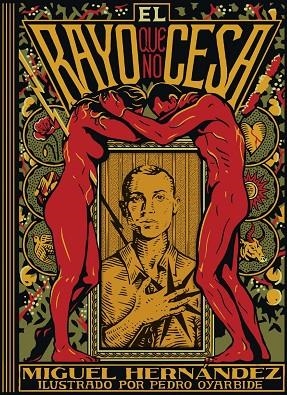 EL RAYO QUE NO CESA | 9791387761905 | MIGUEL HERNÁNDEZ, MIGUEL HERNANDEZ / OYARBIDE, PEDRO