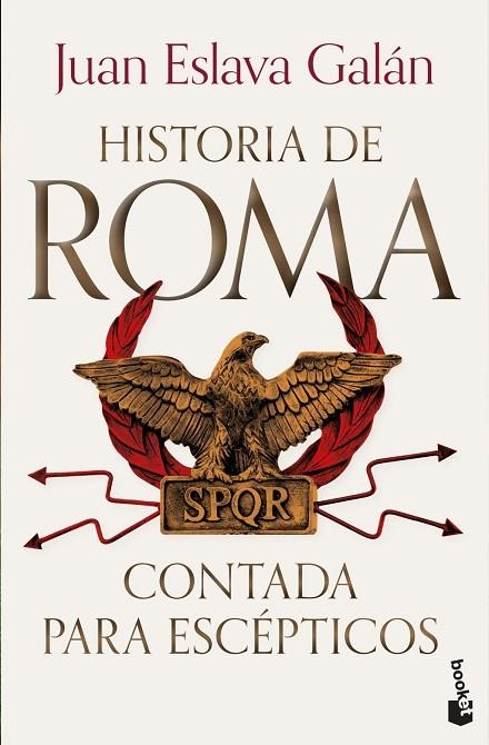 HISTORIA DE ROMA CONTADA PARA ESCÉPTICOS | 9788408319849 | ESLAVA GALAN, JUAN