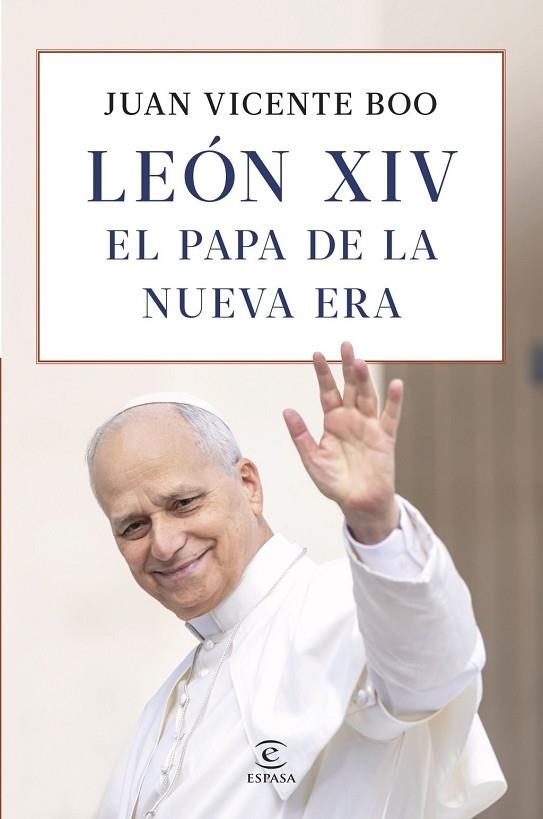 LEÓN XIV: EL PAPA DE LA NUEVA ERA | 9788467081985 | BOO, JUAN VICENTE