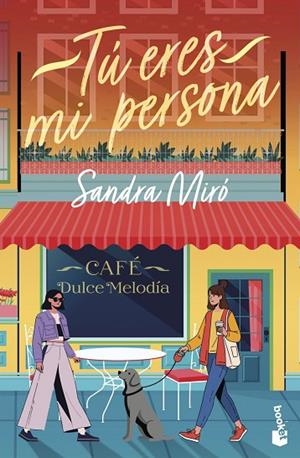 TÚ ERES MI PERSONA | 9788408320142 | MIRÓ, SANDRA