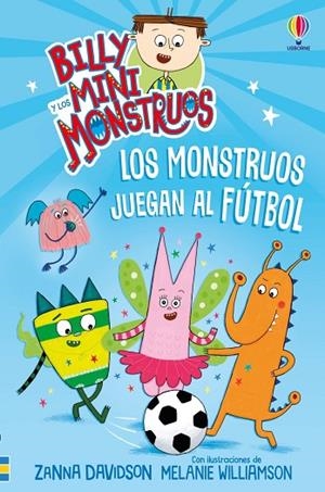 LOS MONSTRUOS JUEGAN AL FÚTBOL - LIBRO 17 | 9781806070305 | DAVIDSON, ZANNA
