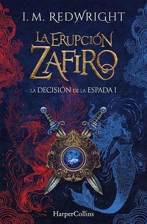 LA ERUPCIÓN ZAFIRO | 9788410646100 | REDWRIGHT, I. M.