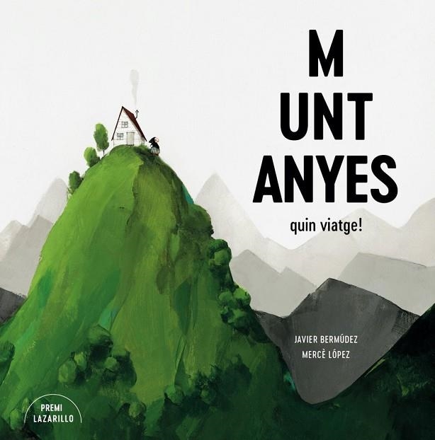 MUNTANYAS | 9788416427918 | BERMÚDEZ, JAVIER / LOPEZ, MERCE