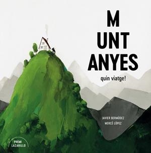 MUNTANYAS | 9788416427918 | BERMÚDEZ, JAVIER / LOPEZ, MERCE