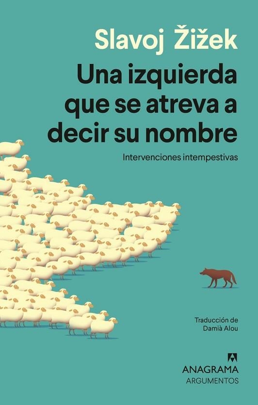 UNA IZQUIERDA QUE SE ATREVA A DECIR SU NOMBRE | 9788433949691 | ZIZEK, SLAVOJ