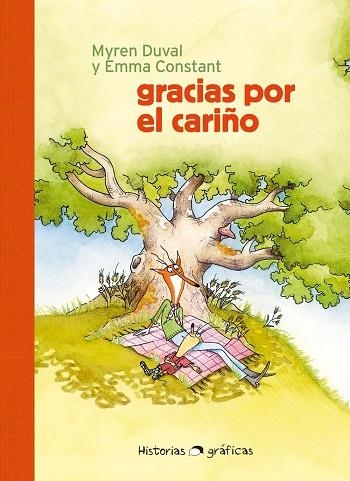 GRACIAS POR EL CARIÑO | 9788449461484 | DUVAL, MYREN / CONSTANT, EMMA