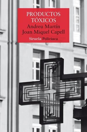 PRODUCTOS TÓXICOS | 9791387688974 | MARTIN, ANDREU / CAPELL, JOAN MIQUELL