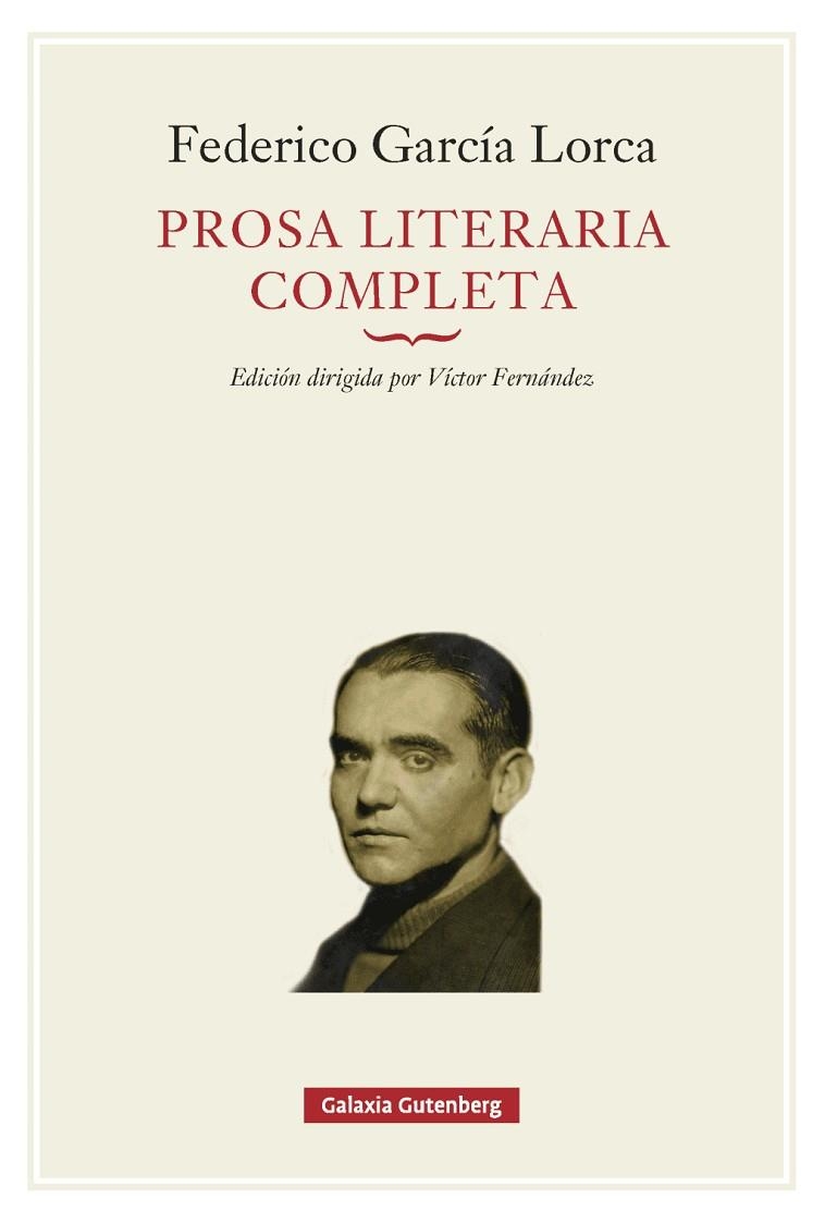 PROSA LITERARIA COMPLETA | 9791388019654 | GARCÍA LORCA, FEDERICO