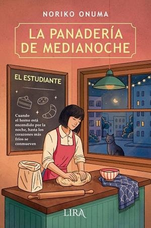 LA PANADERÍA DE MEDIANOCHE. EL ESTUDIANTE | 9788419235442 | ONUMA, NORIKO