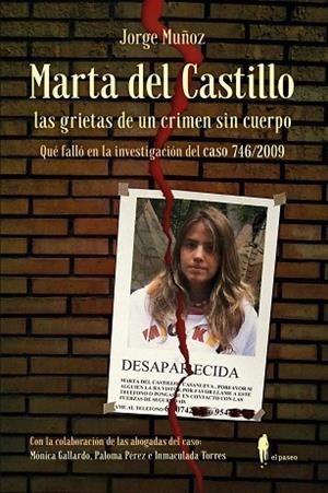 MARTA DEL CASTILLO. LAS GRIETAS DE UN CRIMEN SIN CUERPO | 9788419188847 | MUÑOZ, JORGE