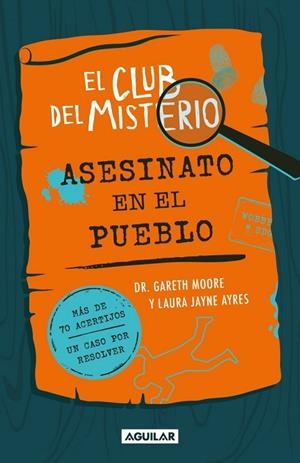 EL CLUB DEL MISTERIO 1 - ASESINATO EN EL PUEBLO | 9788403526419 | MOORE, DR. GARETH