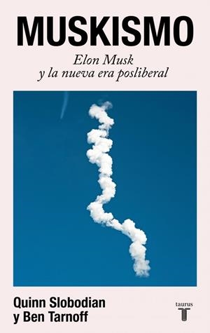 MUSKISMO | 9788430628018 | TARNOFF, BEN / SLOBODIAN, QUINN