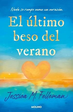 EL ÚLTIMO BESO DEL VERANO | 9788427254978 | FELLEMAN, JESSICA
