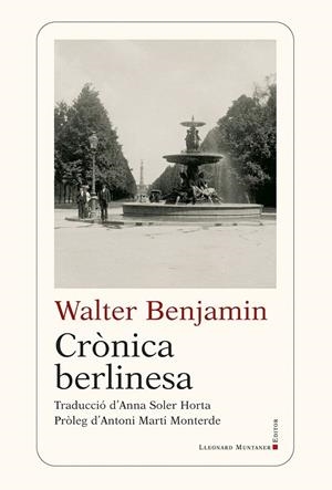 CRÒNICA BERLINESA | 9788410377905 | BENJAMIN, WALTER