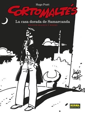 CORTO MALTES LA CASA DORADA DE SAMARCANDA. ED B/N | 9788467946918 | PRATT, HUGO
