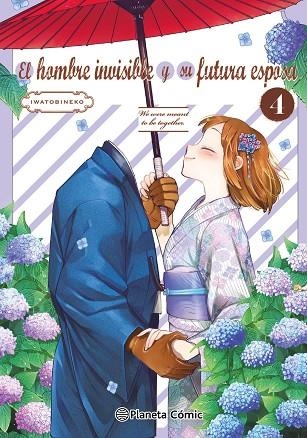EL HOMBRE INVISIBLE Y SU FUTURA ESPOSA Nº 04 | 9791387919696 | IWATOBINEKO