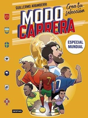 MODO CARRERA 5. ESPECIAL MUNDIAL | 9788408319610 | ARAMBERRI, GUILLERMO