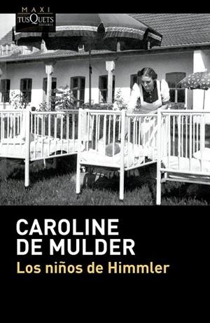 LOS NIÑOS DE HIMMLER | 9788411077903 | MULDER, CAROLINE DE