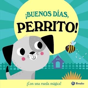 ¡BUENOS DÍAS, PERRITO! | 9788469645895 | ABBOTT, ROB