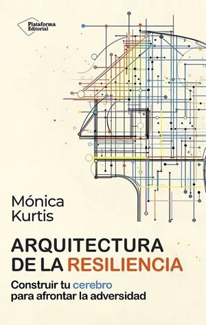ARQUITECTURA DE LA RESILIENCIA | 9791388080265 | KURTIS, MÓNICA