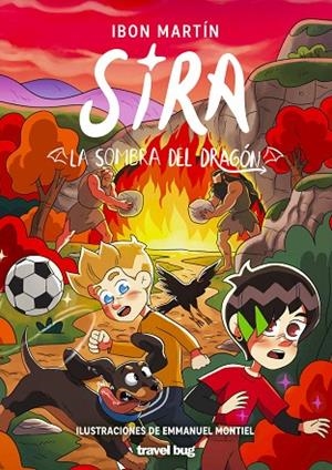 SIRA 5 - LA SOMBRA DEL DRAGON | 9791399034387 | MARTIN, IBON / MONTIEL, (IL.) EMMANUEL
