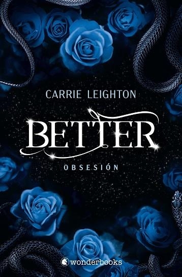 BETTER. OBSESIÓN (3) | 9788410425958 | LEIGHTON, CARRIE