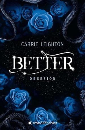 BETTER. OBSESIÓN (3) | 9788410425958 | LEIGHTON, CARRIE