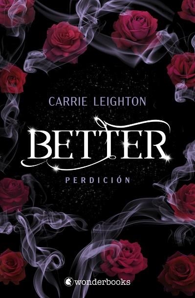 BETTER. PERDICIÓN (2) | 9788410425941 | LEIGHTON, CARRIE