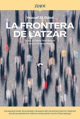 LA FRONTERA DE L'ATZAR | 9791387656201 | M. OULED, YOUSSEF