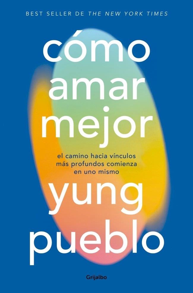 CÓMO AMAR MEJOR | 9788425373916 | PUEBLO, YUNG