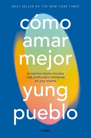 CÓMO AMAR MEJOR | 9788425373916 | PUEBLO, YUNG
