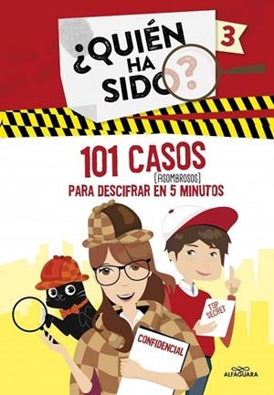 101 CASOS (ASOMBROSOS) PARA DESCIFRAR EN 5 MINUTOS (¿QUIÉN HA SIDO? 3) | 9788419982919