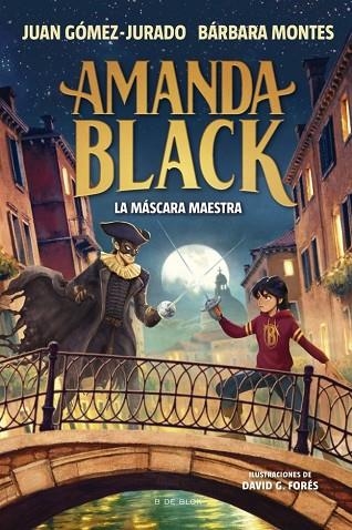 AMANDA BLACK 14 - LA MÁSCARA MAESTRA | 9791387695958 | GOMEZ-JURADO, JUAN / MONTES, BARBARA