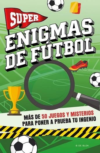 SUPER ENIGMAS DE FÚTBOL | 9791387994204 | VARIOS AUTORES, VARIOS AUTORES
