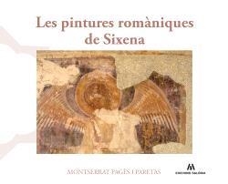 LES PINTURES ROMÀNIQUES DE SIXENA | 9791399141054 | PARETAS, MONTSERRAT PAGÈS I / PAGÈS I PARETAS, MONTSERRAT