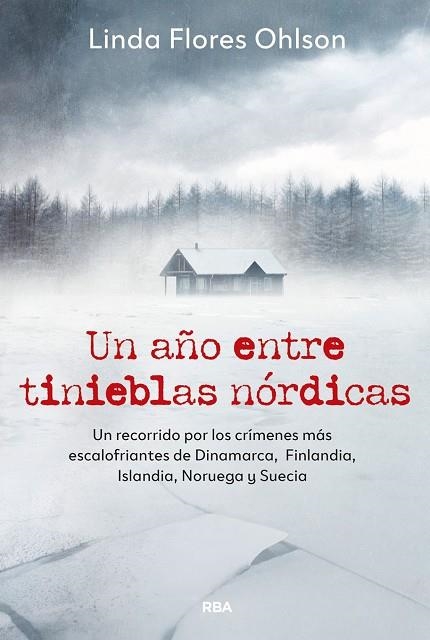 UN AÑO ENTRE TINIEBLAS NÓRDICAS | 9788411329804 | FLORES, LINDA