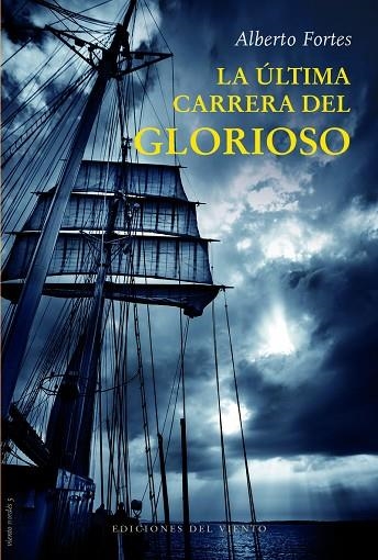 ULTIMA CARRERA DEL GLORIOSO, LA | 9788418227721 | FORTES, ALBERTO