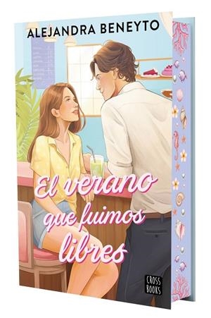 EL VERANO QUE FUIMOS LIBRES | 9788408319597 | BENEYTO, ALEJANDRA