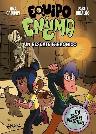 EQUIPO ENIGMA. UN RESCATE FARAÓNICO | 9788414359815 | CAMPOY, ANA