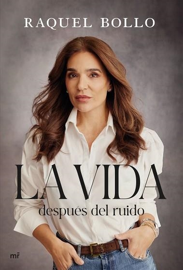 LA VIDA DESPUÉS DEL RUIDO | 9788427055223 | BOLLO, RAQUEL