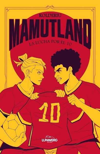 MAMUTLAND 2. LA LUCHA POR EL 10 | 9791387761974