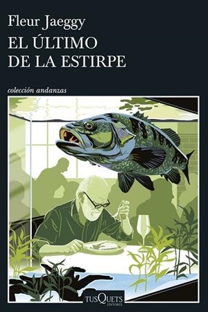EL ÚLTIMO DE LA ESTIRPE | 9788411078085 | JAEGGY, FLEUR