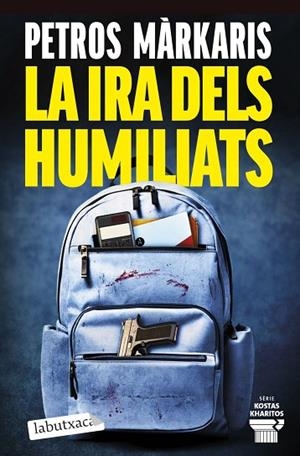 LA IRA DELS HUMILIATS | 9791387802462 | MARKARIS, PETROS